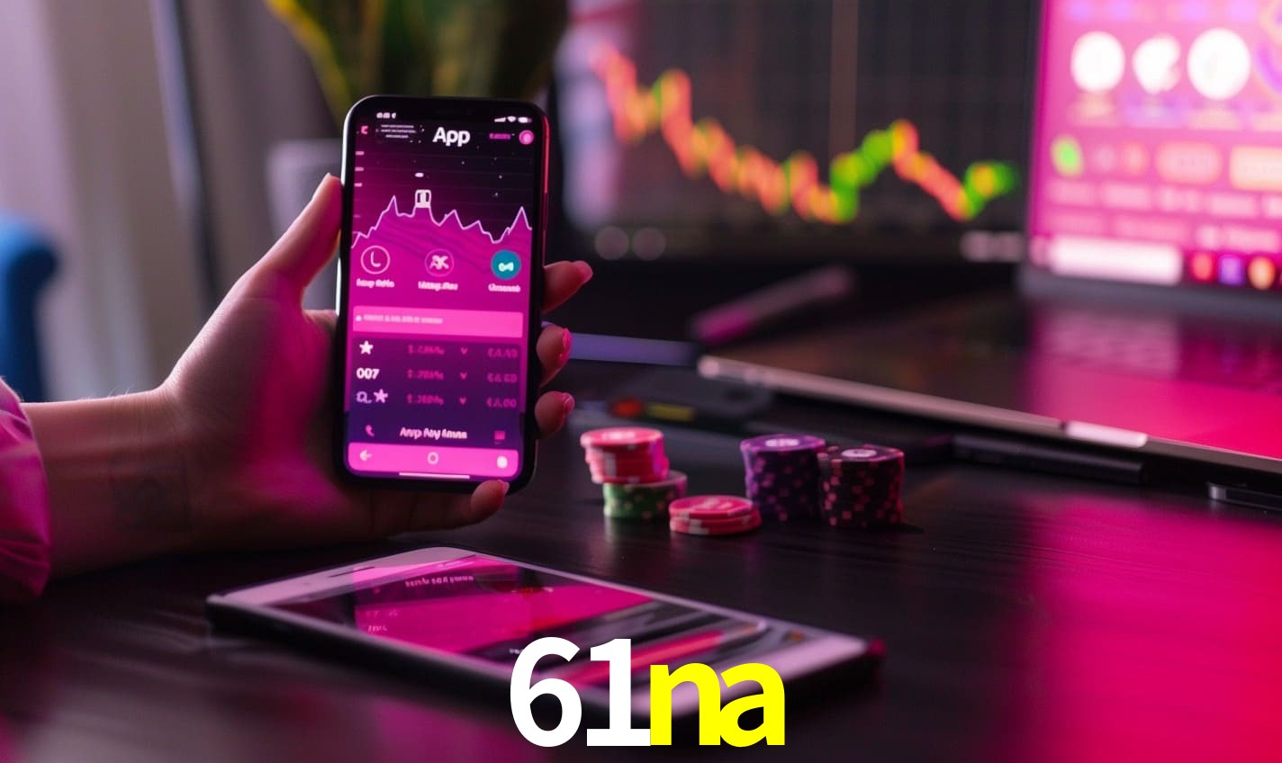 Comparação APP mobile vs versão web da 61na